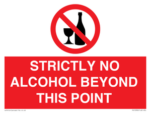STRICTLY NO ALCOHOL BEYOND THIS POINT